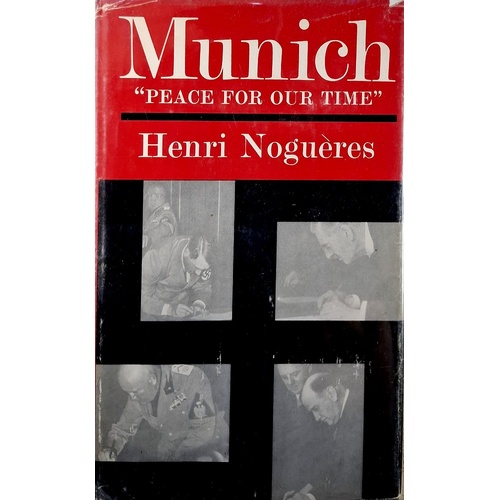 Munich. Peace For Our Time