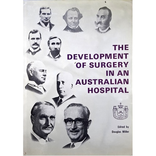 The Development Of Surgery In An Australian Hospital