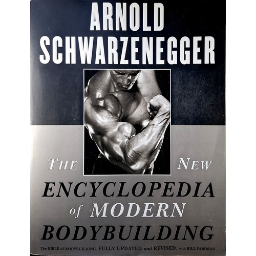 The New Encyclopedia Of Modern Bodybuilding