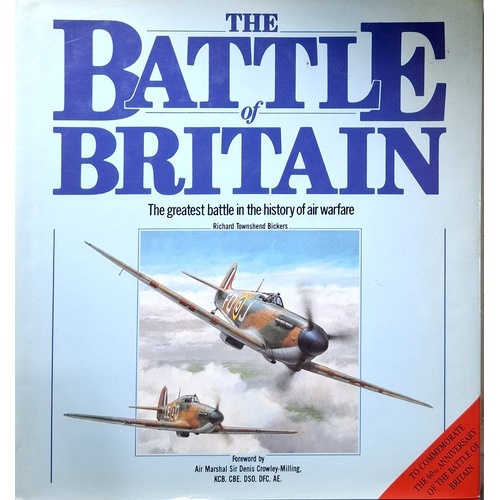 The Battle Of Britain. The Greatest Battle In The History Of Air Warfare