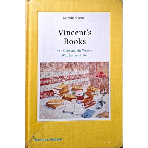 Vincent's Books. Van Gogh And The Writers Who Inspired Him