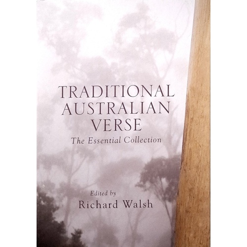 Traditional Australian Verse. The Essential Collection