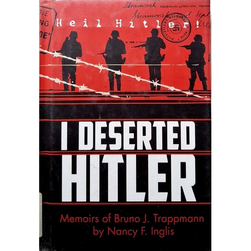I Deserted Hitler