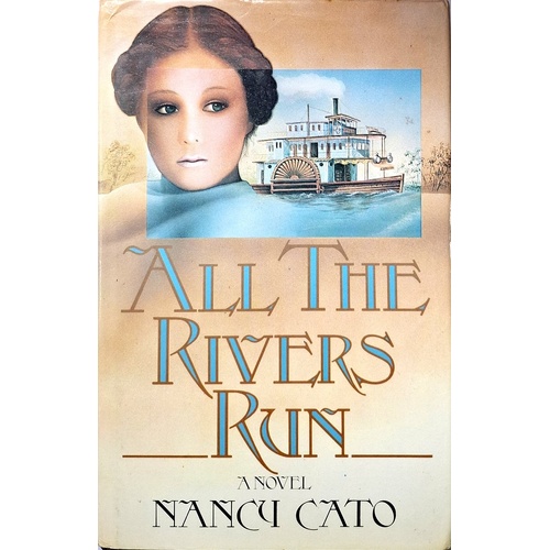 All The Rivers Run