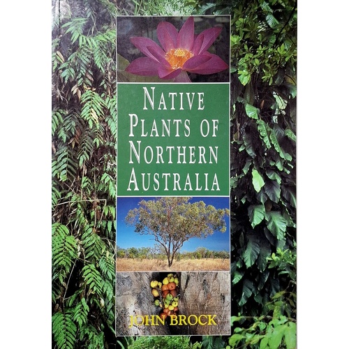 Native Plants Of Northern Australia