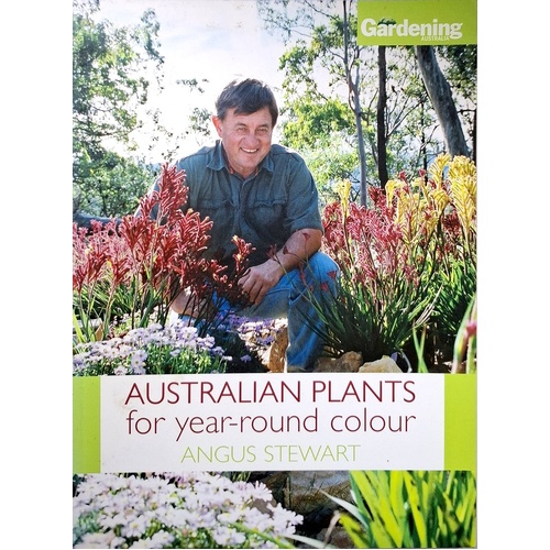 Australian Plants For Year Round Colour