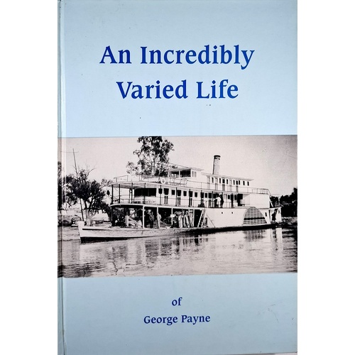 An Incredibly Varied Life