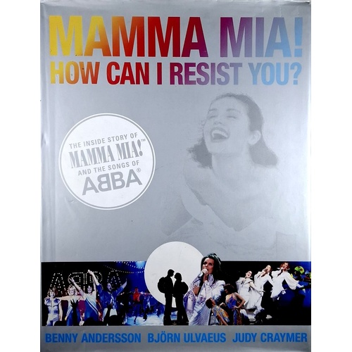 Mamma Mia. How Can I Resist You
