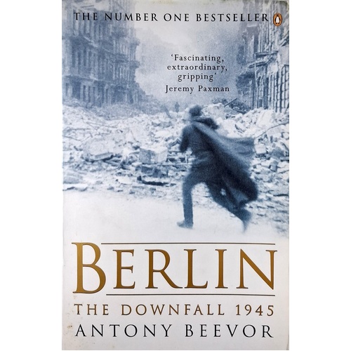 Berlin. The Downfall 1945