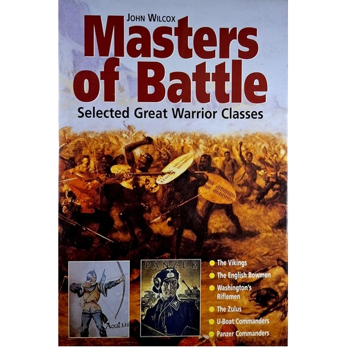 Masters Of Battle. Selected Great Warrior Classes