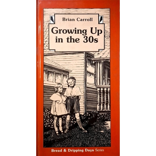 Growing Up In The 30s