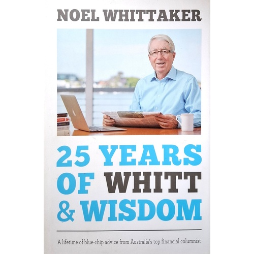 25 Years Of Whitt And Wisdom