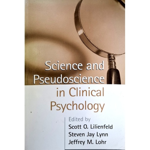 Science And Pseudoscience In Clinical Psychology
