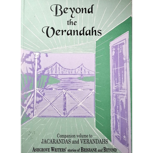 Beyond The Verandahs