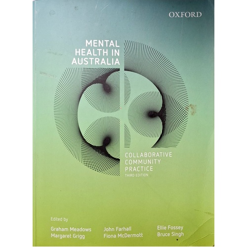Mental Health In Australia. Collaborative Community Practice