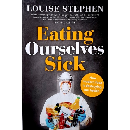 Eating Ourselves Sick