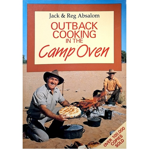 Outback Cooking In The Camp Oven