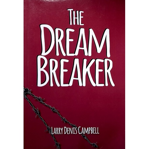 The Dream Breaker