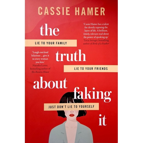 The Truth About Faking It