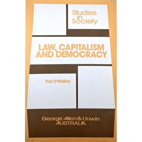 Law, Capitalism And Democracy. Sociology Of Australian Legal Order