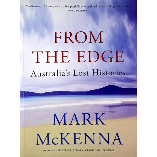 From The Edge. Australia's Lost Histories