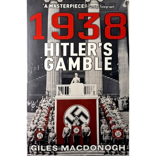 1938. Hitler's Gamble