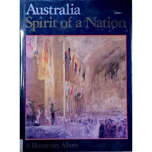 Australia Spirit Of A Nation. A Bicentenary Album
