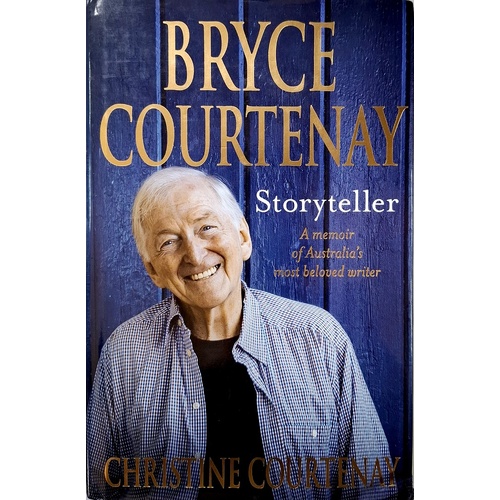 Bryce Courtenay. Storyteller