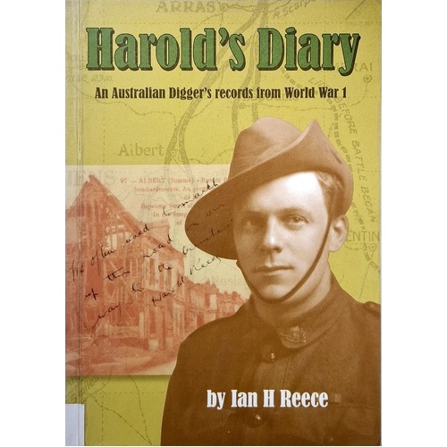 Harold's Diary. An Australian Digger's Records From World War