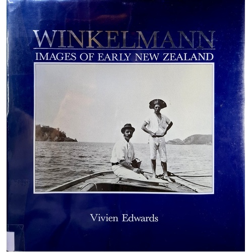 Winkelmann. Images Of Early New Zealand