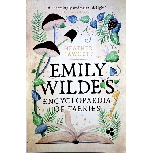 Emily Wilde's Encyclopaedia Of Faeries