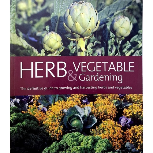 Herb And Vegetable Gardening