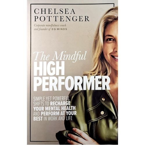 The Mindful High Performer