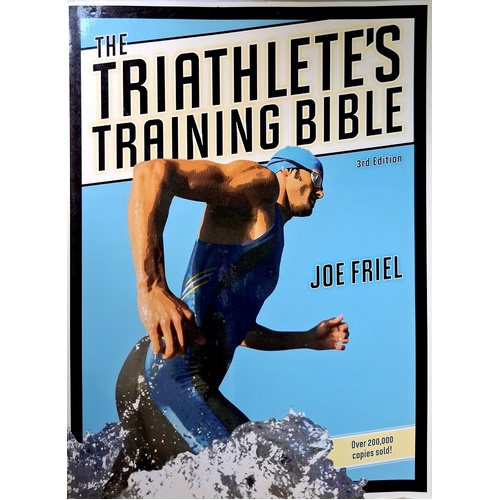 The Triathlete's Training Bible