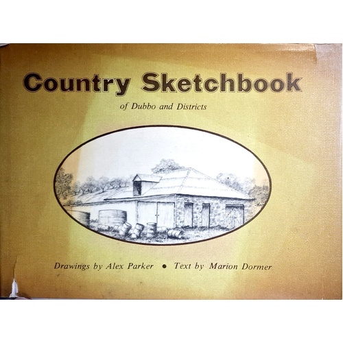 Country Sketchbook Of Dubbo And Districts
