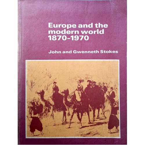 Europe and the Modern World, 1870-1970