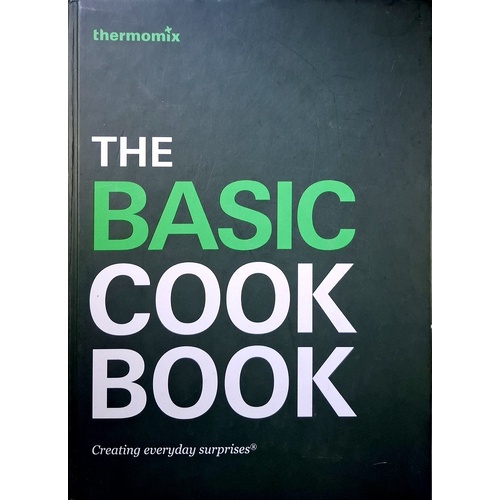Thermomix. The Basic Cook Book