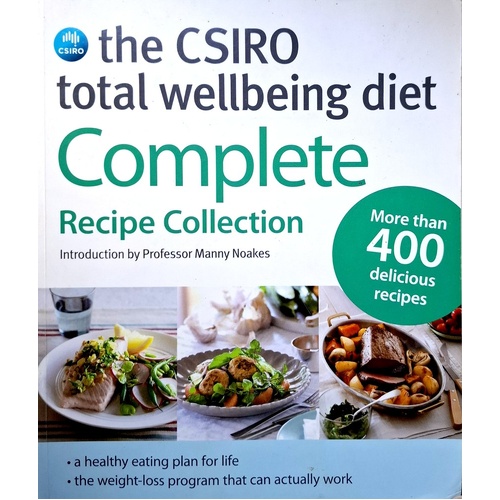 The CSIRO Total Wellbeing Diet Complete Recipe Collection
