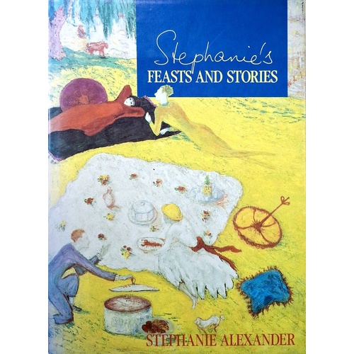 Stephanie's Feasts And Stories