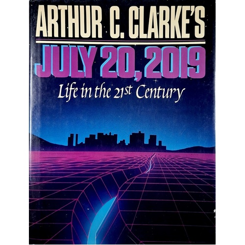 July 20, 2019. Life In The 21st Century