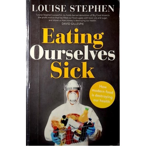 Eating Ourselves Sick