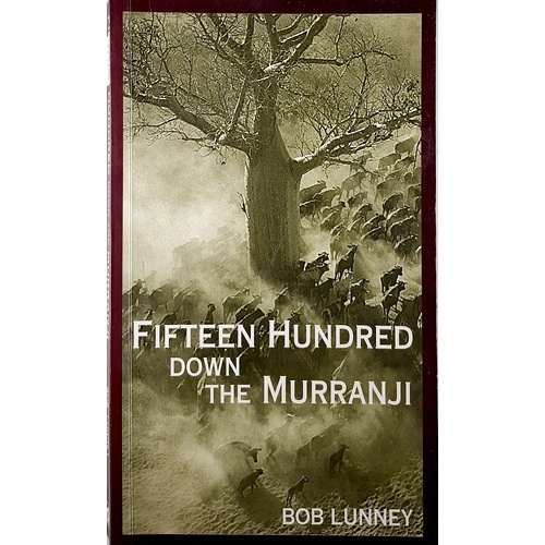 Fifteen Hundred Down The Murranji