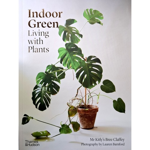 Indoor Green. Living With Plants