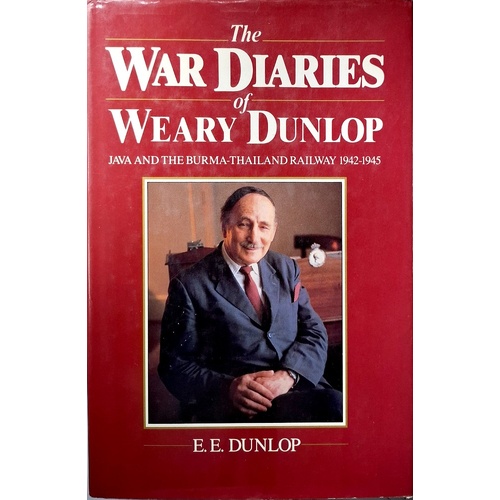 The War Diaries Of Weary Dunlop