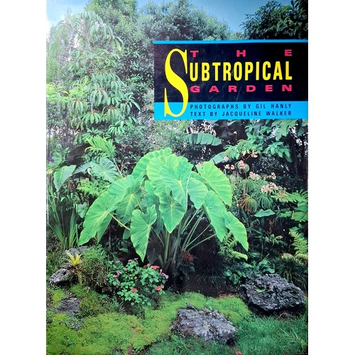 The Subtropical Garden