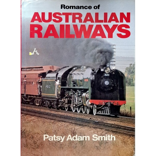 Romance Of Australian Railways