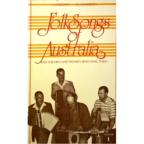 Folk Songs of Australia and the Men and Women Who Sang Them