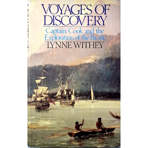 Voyages Of Discovery. Captain Cook And The Exploration Of The Pacific