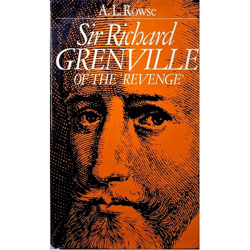 Sir Richard Grenville of the Revenge