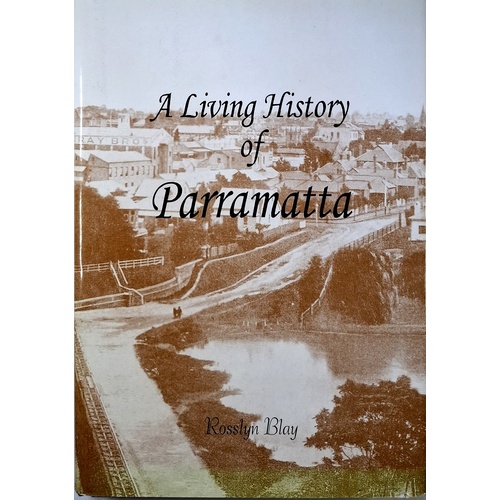 A Living History Of Parramatta